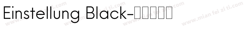 Einstellung Black字体转换
